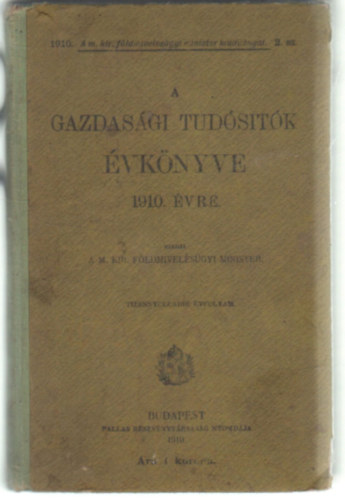 A gazdas�gi tud�sit�k �vk�nyve 1910. �vre