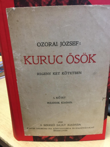 Ozorai Jzsef - Kuruc sk I-II.