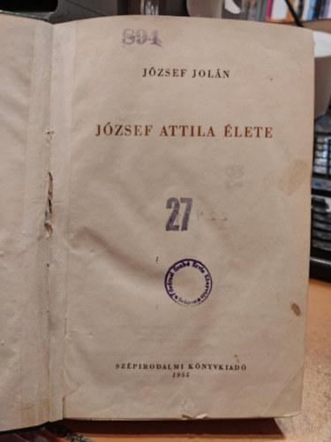 J�zsef Jol�n - J�zsef Attila �lete
