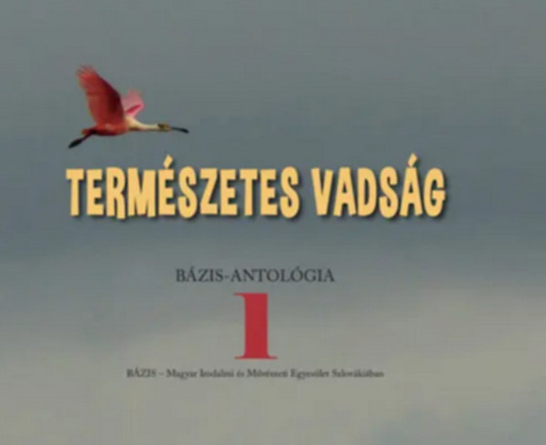 N�meth Zolt�n szerk. - Term�szetes vads�g 1.