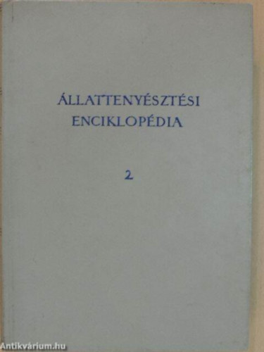Dr. Schandl József - Állattenyésztési enciklopédia 2.