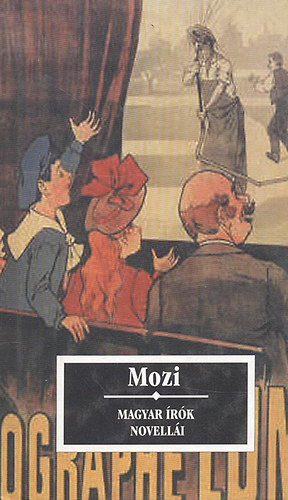 Krssi P. Jzsef - Mozi (Magyar rk novelli s publicisztikai rsai)