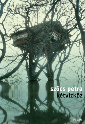 Sz�cs Petra - K�tv�zk�z