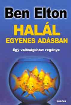 Ben Elton - Hall egyenes adsban