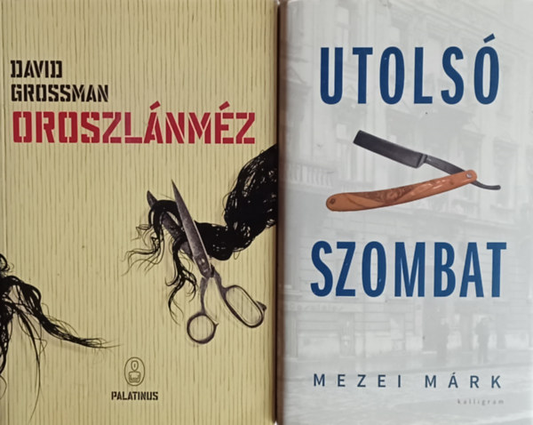 David Grossman, Mezei Mrk - Oroszlnmz + Utols szombat (2 m)