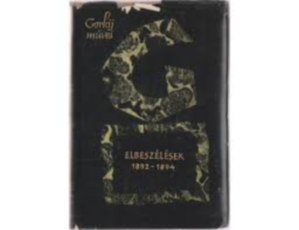 Gorkij - Gorkij művei - Elbeszélések 1892-1894