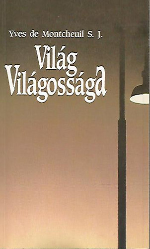 Yves de Montcheuil - Vilg vilgossga