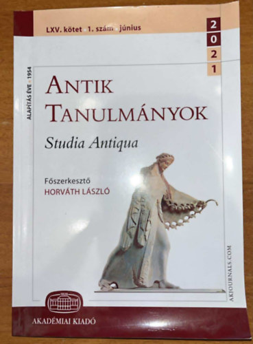 Horvth Lszl, Mszros Tams - Antik tanulmnyok - LXV. ktet, 1.szm, jnius (2021)