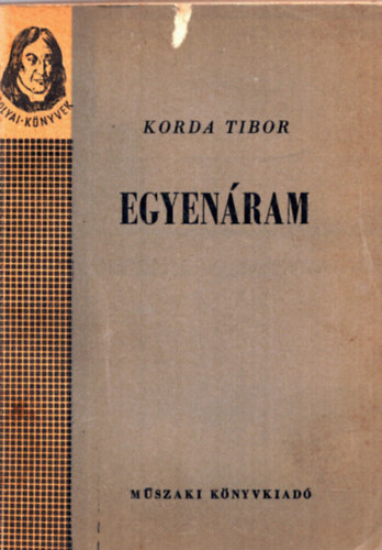 Korda Tibor - Egyen�ram