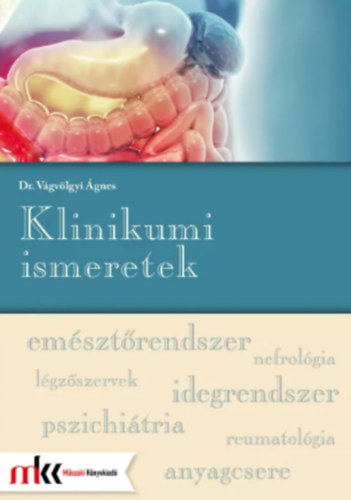 Dr. V�gv�lgyi �gnes - Klinikumi ismeretek