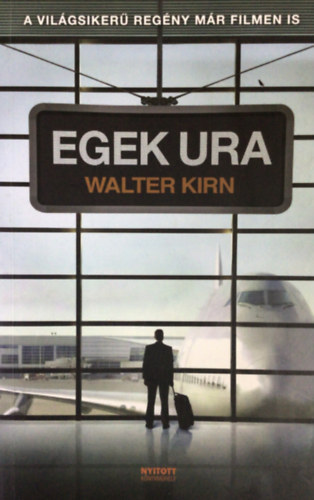 Walter Kirn - Egek ura
