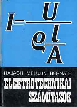 Hajach-Meluzin-Bernth - Elektrotechnikai szmtsok