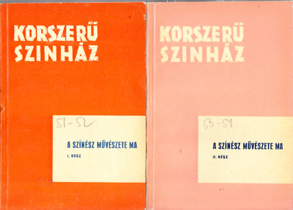 Szekeres J�zsef (szerk.) - A sz�n�sz m�v�szete ma I-II. (Korszer� sz�nh�z)