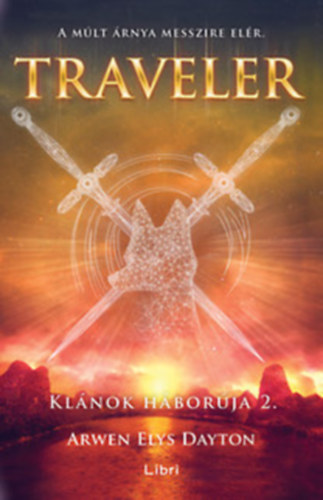 Arwen Elys Dayton, Arwen Dayton - Seeker - Klnok hborja + Traveler - Klnok hborja 2.