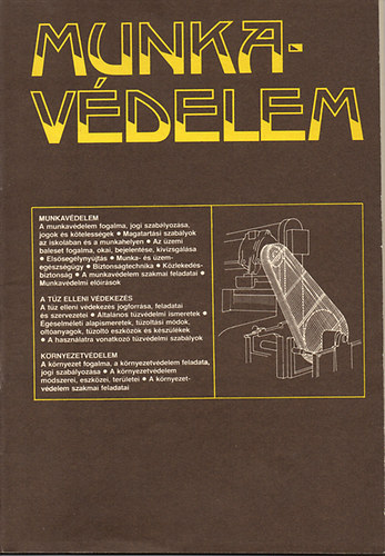 Sircz János; Csaba Gyula - Munkavédelem