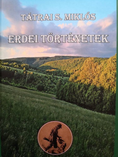 Ttray S. Mikls - Erdei trtnetek