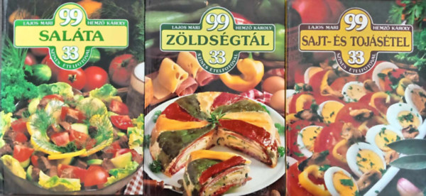 Lajos Mari, Hemz Kroly - (3db) 99 tel 33 sznes telfotval - Vegetrinus vlogats: Salta / Zldsgtl / sajt- s tojstel
