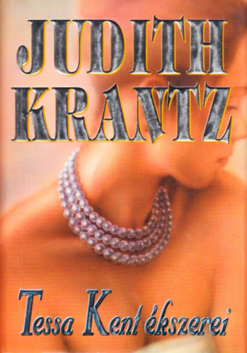 Judith Krantz - Tessa Kent �kszerei