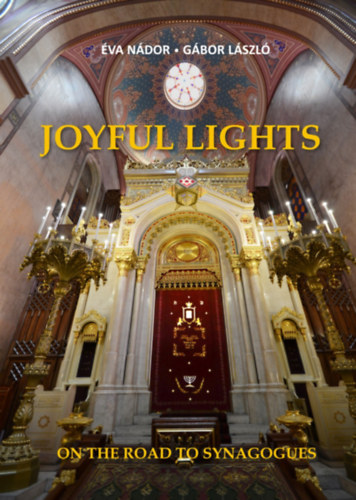 Ndor va, Lszl Gbor - Joyful Lights - On The Road To Synagogues