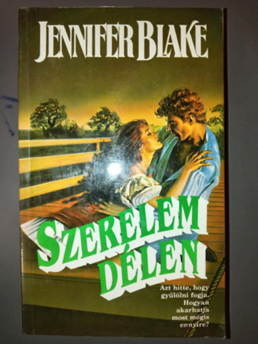 Jennifer Blake - Szerelem Dlen (Southern Rapture)