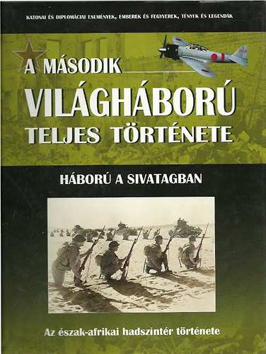 Zmodits, Prantner - A msodik vilghbor teljes trtnete 16. - Hbor a sivatagban