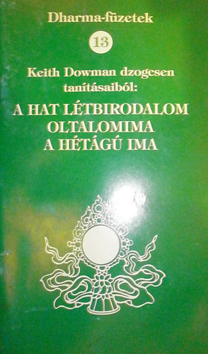 Urgyen (szerk.) - A hat ltbirodalom - Oltalomima - A htg ima