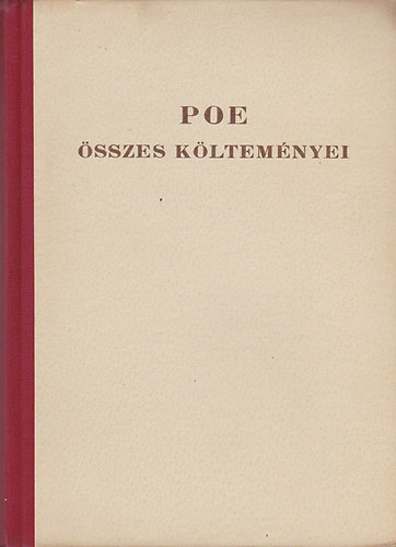 Kardos L�szl� (szerk.) - Poe �sszes k�ltem�nyei