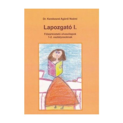 Lapozgat I. Flzrkztat olvaslapok 1-2. osztlyosoknak