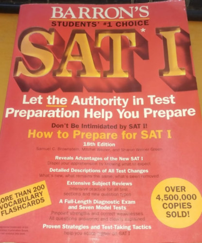 Samuel C. Brownstein, Mitchel Weiner, Sharon Weiner Green - How to Prepare for SAT I - 18th Edition Students'(Barron's)