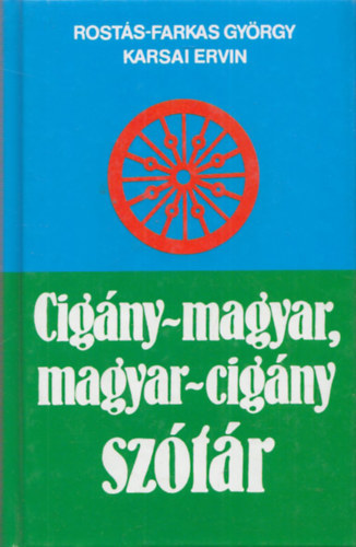 Rosts-Farkas Gyrgy; Karsai Ervin - Cigny-magyar, magyar-cigny sztr