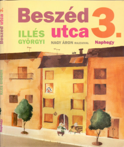 Ills Gyrgyi - Beszd utca 3.