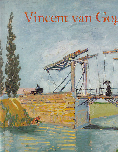 Ingo F. Walther - Vincent van Gogh 1853-1890: L�tom�s �s val�s�g