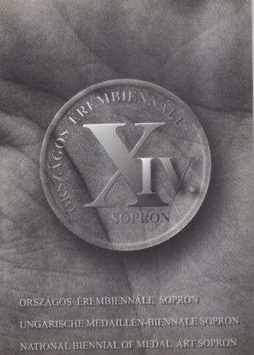 Askercz va, Vasas Edit (szerk.) - XIV. Orszgos rembiennle Sopron 2003 jniuis 22 - Szeptember 8.