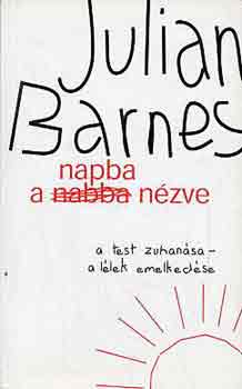 Julian Barnes - A napba nzve