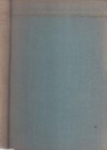 Révay József (szerk.) - A boldog vadászok - Görög novellák