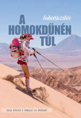 Lubics Gy�rgy, Lubics Szilvia - A homokd�n�n�t�l