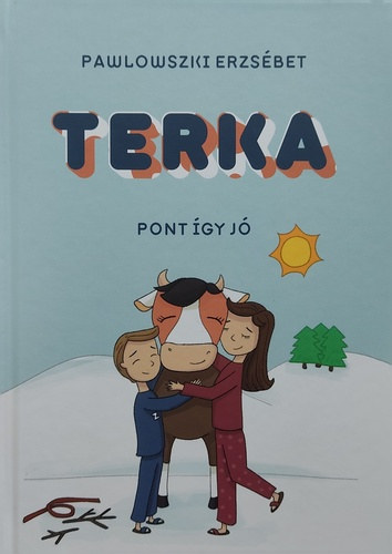 Pawlowszki Erzsébet - Terka Pont így jó
