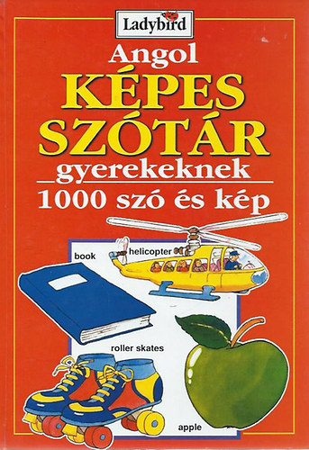 Richard (szerk.) Powell - Angol kpes sztr gyerekeknek (1000 sz s kp)