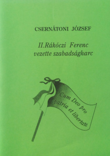 Cserntoni Jzsef - II: Rkczi Ferenc vezette szabadsgharc