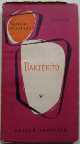 Natalia Ginzburg - Bakt�r�t�
