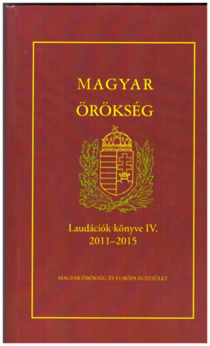 Magyar rksg - Laudcik knyve IV. 2011-2015