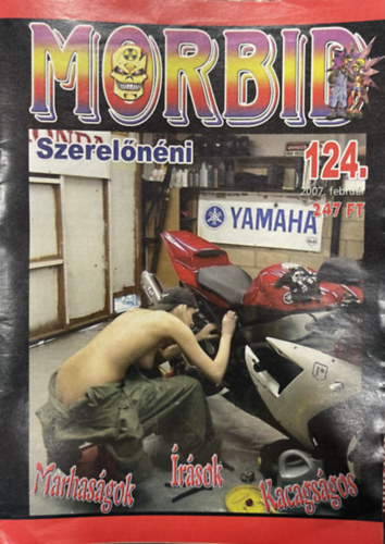 Morbid magazin 124. szám - 2007. február