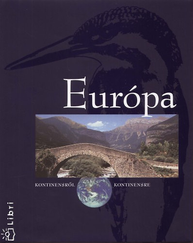 Dr. Nemerknyi Antal - Eurpa - Kontinensrl kontinensre sorozat