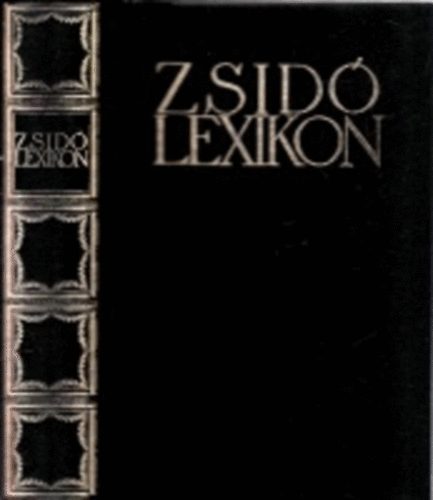 Ujvári Péter (szerk.) - Zsidó lexikon (reprint)