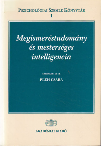 Plh Csaba (Szerk.) - Megismerstudomny s mestersges intelligencia