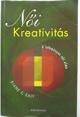 Diane C. Ealy - Ni kreativits