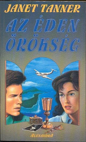 Janet Tanner - Az éden örökség