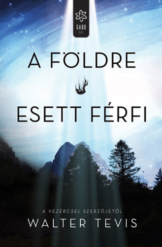 Walter Tevis - A Fldre esett frfi