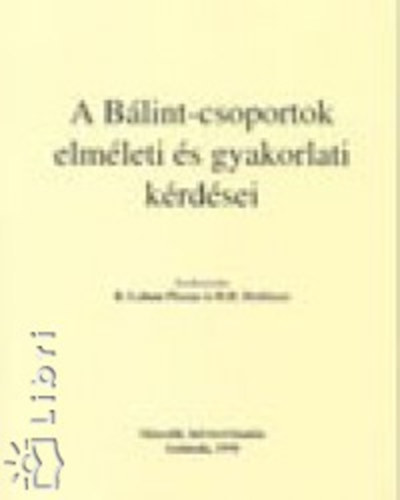 Etal.; Antonelli, F. - A Blint-csoportok elmleti s gyakorlati krdsei