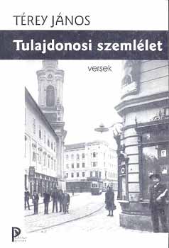 T�rey J�nos - Tulajdonosi szeml�let